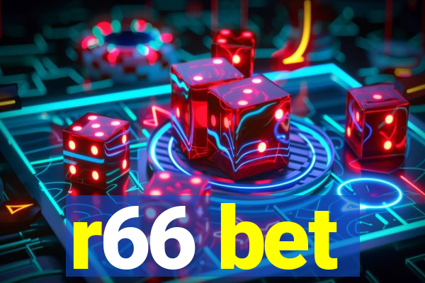 r66 bet